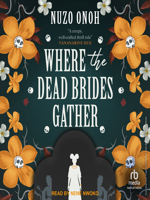Title details for Where the Dead Brides Gather by Nuzo Onoh - Available